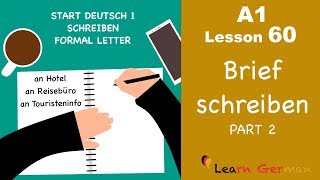 A1  Lesson 60  Brief schreiben  Formal Letter  Hotelreservierung  Start Deutsch1  Learn German [upl. by Ahsotan]