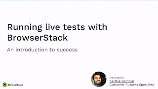 Comprehensive Guide on Manual Cross Browser Testing on BrowserStack Live [upl. by Ardath]