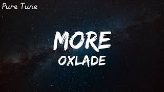 Oxlade  More Official lyrics video [upl. by Attaynek]