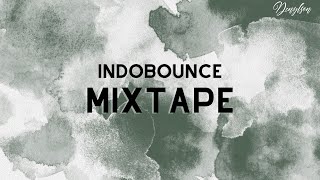 INDOBOUNCE SESSIONS  Whisnu Santika Adnan Veron Hbrp Arsyih Idrax Jayjax  Denilson Mixtape [upl. by Garry]