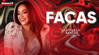 Raphaela Santos A Favorita  Facas BregaSarroso Cover com letra [upl. by Torto]