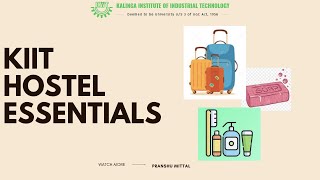 HOSTEL ESSENTIALS  KIIT  2022 [upl. by Nylhtac]