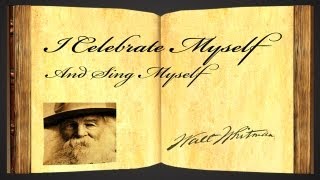 I Celebrate Myself And Sing Myself by Walt Whitman  Poetry Reading [upl. by Assereht]