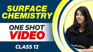 SURFACE CHEMISTRY in 1 Shot  All Concepts with PYQs  Class 12 NCERT [upl. by Anabal]