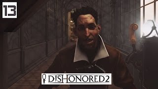 Dishonored 2 Gameplay Part 13  Jindoshs Labyrinth  Lets Play Walkthrough Stealth PC [upl. by Nomelc484]