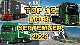 ETS2 151 TOP 15 MODS  SEPTEMBER 2024 [upl. by Dranal909]