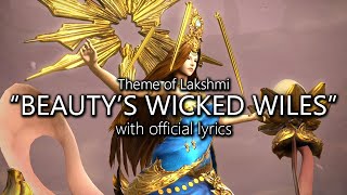 quotBeautys Wicked Wilesquot with Official Lyrics Lakshmi Theme  Final Fantasy XIV [upl. by Fortna]