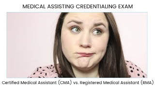 CMA vs RMA MEDICAL ASSISTING CREDENTIALING EXAM  Allie Young [upl. by Tuck433]