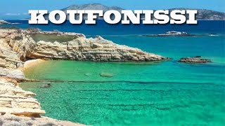 KOUFONISSI  Grecia  le spiagge più belle [upl. by Aanas]