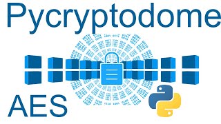 Data Encryption with Pycryptodome amp AES [upl. by Mattias360]