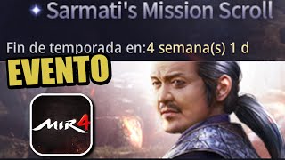 MIR4 NUEVO EVENTO Sarmatis Mission Scroll [upl. by Vidovic624]