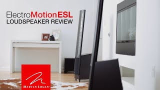 MartinLogan ElectroMotion ESL Speaker Review  Electrostatic Speakers [upl. by Ticknor272]