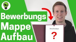 Bewerbungsmappe Aufbau ✅ ULTIMATIVE ANLEITUNG Reihenfolge mit Deckblatt einsortieren 👉 3 teilig [upl. by Soneson]