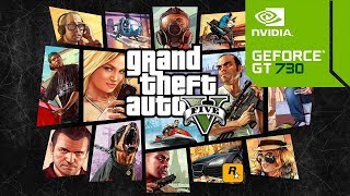 GT730 2GB GDDR5  Grand Theft Auto V FPS TEST [upl. by Isabelle413]