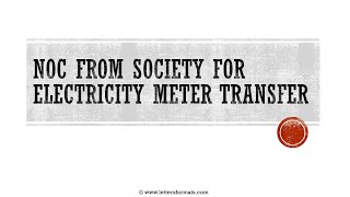 How to Write an NOC from Society for Electricity Transfer [upl. by Ahsaya331]