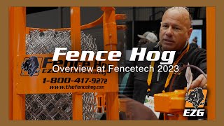 Fence Hog Capabilities at FenceTech 2023 [upl. by Eenwat128]