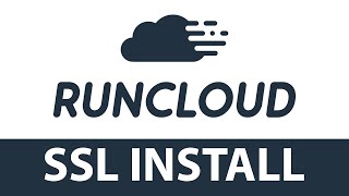 RunCloud SSL Install and Configuration [upl. by Baldwin]