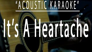 Its a heartache  Bonnie Tyler Acoustic karaoke [upl. by Joses]