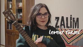 Levent Yüksel  Zalim ukulele cover [upl. by Vilhelmina]