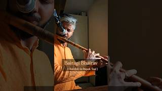 Raag Bairagi bhairav in Rupak Taal bansuri indianclassicalinstrument flutemusic raag [upl. by Aneerahs]