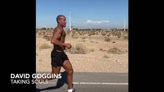 David Goggins quotTaking Soulsquot [upl. by Minnie369]