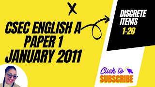 Csec English A Paper 1 January 2011Discrete Items [upl. by Ariana52]