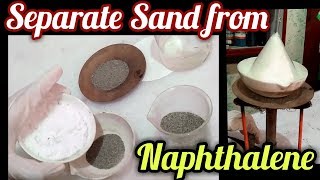 Separate Sand from Naphthalene  Sublimation [upl. by Eisseb]