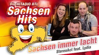 SachsenhitSpezial quotSachsen immer lachtquot mit StereoAct und Lydia [upl. by Acilejna]