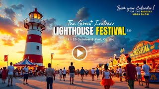 Get ready for a dazzling celebration of 2nd Lighthouse Festival in Puri  Sea Culture amp Joy [upl. by Ayn]