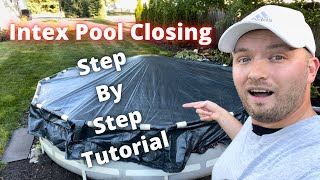 How to close your Intex Frame Pool for the Winter Step by Step tutorial [upl. by Lashonda551]