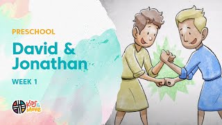 DAVID AND JONATHAN  PRESCHOOL LESSON  Kids on the Move [upl. by Jackie639]