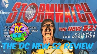 The DC New 52 ReviewStormwatch Vol1 Review [upl. by Aihsyla351]