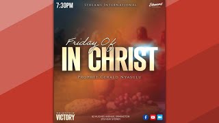 FRIDAY OF IN CHRIST with Prophet Gerald Nyasulu PhD11102024 [upl. by Anissej41]