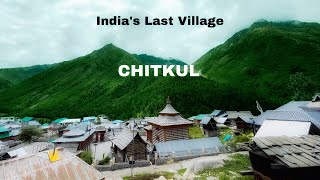 The Last Village Of India  Chitkul [upl. by Kresic]