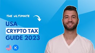 The Complete USA Crypto Tax Guide With Koinly  2023 [upl. by Bascomb]