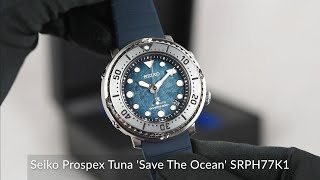 Seiko Prospex Tuna Save The Ocean SRPH77K1 [upl. by Telford621]