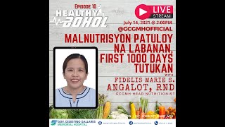 Malnutrisyon Patuloy na Labanan  FIRST 1000 DAYS TUTUKAN  GCGMH Healthy Bohol 2021 Episode 10 [upl. by Zenitram]