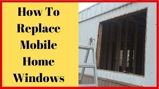 How To Install Mobile Home Windows [upl. by Kyla]