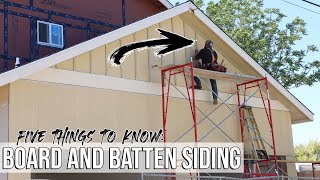 5 Things To Know BEFORE Installing Board amp Batten Siding [upl. by Ayotahs]