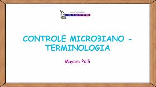 Controle Microbiano  Terminologia [upl. by Arekat]