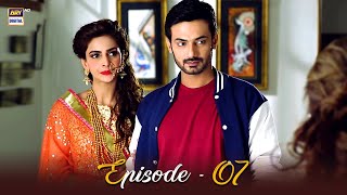 Besharam Episode 07  Saba Qamar amp Zahid Ahmed  ARY Digital Drama [upl. by Hanavas]