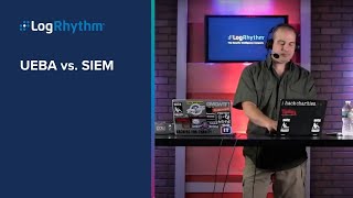 UEBA vs SIEM Security Weekly Webinar June 2018 [upl. by Yrral920]