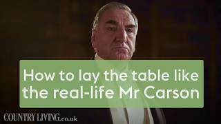 How to lay the table like the reallife Mr Carson [upl. by Annirak]