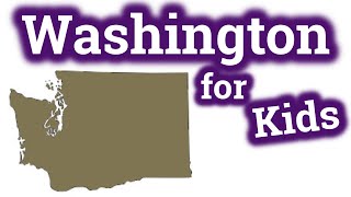 Washington for Kids  US States Learning Video [upl. by Eilagam]