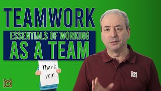 Teamwork Essentials of Working as a Team [upl. by Akinuahs366]