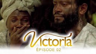 Victoria lesclave blanche  Ep 02  Version Française  Complet  HD 1080 [upl. by Seigel814]