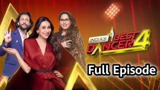 Indias Best Dancer Season 4 2024 New Episode Krishma Kapoor Geeta Kapoor Terence Full Show [upl. by Ender]