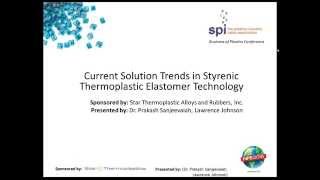 NPE2015 Current Solution Trends in Styrenic TPEs [upl. by Benita]