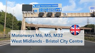 🇬🇧 West Midlands to Bristol  Motorways M6 M5 M4 M32 speed x3 [upl. by Leff]