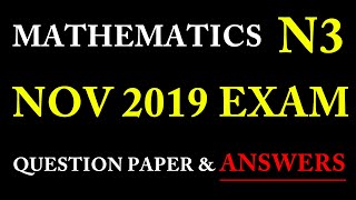 Mathematics N3 November 2019 Exams Revision Paper [upl. by Ilenna784]